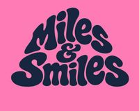 Miles & smiles